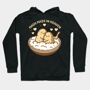 Mash made in heaven | Cute design for couples | Potato puns for match made in heaven Hoodie